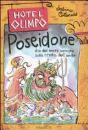 Copertina  Poseidone : dio del mare sempre sulla cresta dell'onda