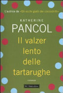 Copertina  Il valzer lento delle tartarughe