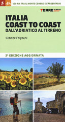 Copertina  Italia coast to coast : dall'Adriatico al Tirreno