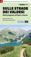 Copertina  Sulle strade dei Valdesi : dalla prigionia all'epico ritorno