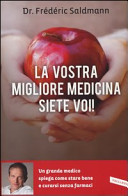 Copertina  La vostra migliore medicina siete voi!