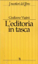 Copertina  L'editoria in tasca : dati classifiche riflessioni 2004